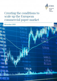 ICMA paper - Creating the conditions to scale up the European commercial paper market - November 2025 ICMA paper - Creating the conditions to scale up the European commercial paper market - November 2025
